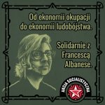 Od ekonomii okupacji do ekonomii lubodójstwa. Solidarnie z Francescą Albanese